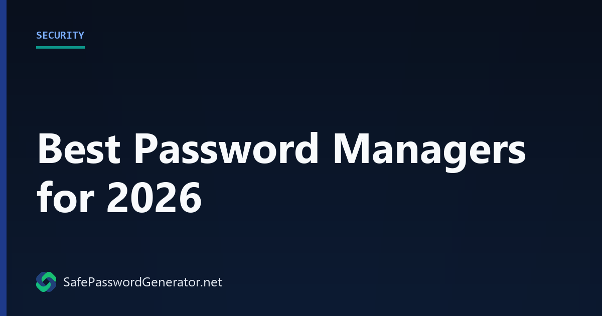 Best Password Managers 2026 Comparison