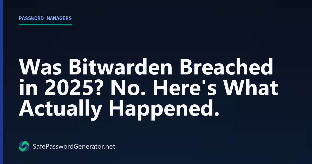 Was Bitwarden Breached in 2025?