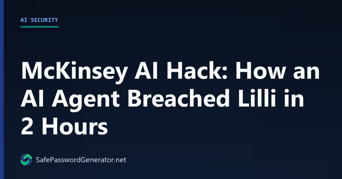McKinsey Lilli AI breach stat card: 2 hours, 46.5M messages, 728K files