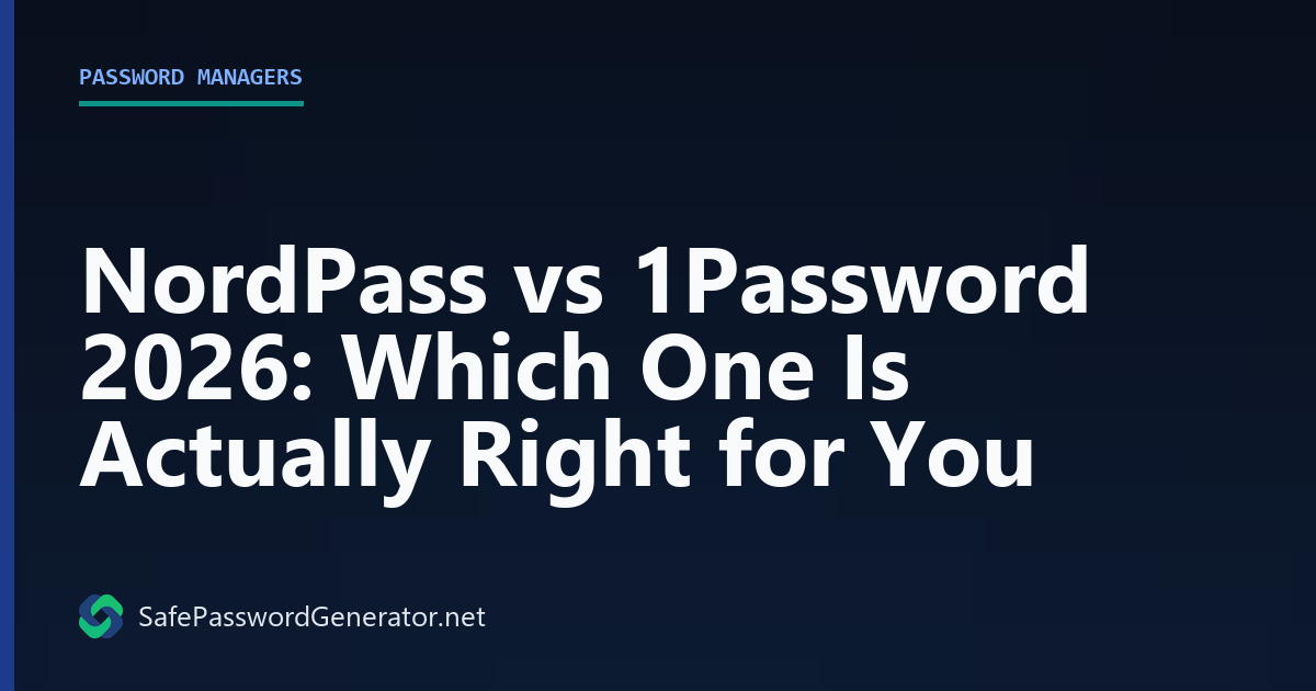 NordPass vs 1Password 2026 comparison